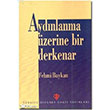 Aydnlanma zerine Bir Derkenar Trkiye Diyanet Vakf Yaynlar