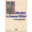 Bakllani ve nsann Fiilleri Trkiye Diyanet Vakf Yaynlar
