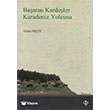 Baaran Kardeler Karadeniz Yolcusu Trkiye Diyanet Vak. Yaynlar