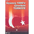 nc 1.000`e Girerken Trkiye Trkiye Diyanet Vakf Yaynlar