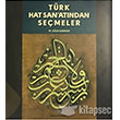 Trk Hat Sanatndan Semeler Atatrk Kltr Merkezi Yaynlar