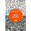 Fatih ve 1953 160. Kilometre Yaynevi