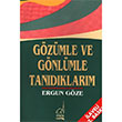 Gzmle ve Gnlmle Tandklarm Boazii Yaynlar