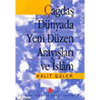 ada Dnyada Yeni Dzen Araylar ve slam Trkiye Diyanet Vakf Yaynlar