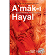 A mak  Hayal Hayalin Derinliklerinde Yolculuk Kakns Yaynlar