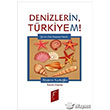 Denizlerin Trkiyem! Toroslu Kitapl