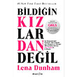 Bildiğin Kızlardan Değil Okuyan Us Yayınları