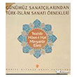Gnmz Sanatlarndan Trk-slam Sanat rnekleri Trkiye Diyanet Vakf Yaynlar