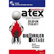 Atex Parlayc ve Patlayc Ortamlarda Gvenlik Sempozyumu Bildiriler Kitab TMMOB Elektrik Mhendisleri Odas