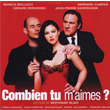 Combien Tu M`aimes Soundtrack