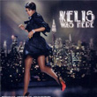 Kelis Was Here