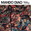 Ode To Ochrasy Mando Diao