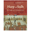 Harp ve Sulh Avrupa ve Osmanllar Kitap Yaynevi