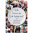 ok Gezen mi ok Tadan m? Cinius Yaynlar