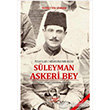Tekilat  Mahsusann Reisi Sleyman Askeri Bey Altnordu Yaynlar