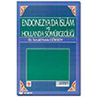 Endonezya`da slam ve Hollanda Smrgecilii sam Yaynlar