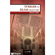 Trkler ve slam Tasavvuru sam Yaynlar