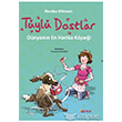 Tyl Dostlar Dnyann En Harika Kpei Gne Yaynlar