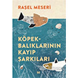 Kpekbalklarnn Kayp arklar Delidolu