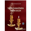 Tadn Damamda Yarm Kald Kutlu Yaynevi