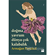 Doma Yavrum Dnya ok Kalabalk Doan Kitap