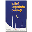 slami Deerlerin Gelecei Trkiye Diyanet Vakf Yaynlar