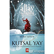Kutsal Yay tken Neriyat