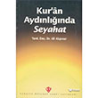Kur`an Aydnlnda Seyahat Trkiye Diyanet Vakf Yaynlar