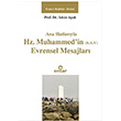 Ana Hatlarıyla Hz. Muhammed`in (S.A.V) Evrensel Mesajları Ensar Neşriyat