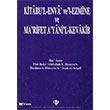 Kitab`l Enva ve`l-Ezmine ve Ma`rifet A`yani`l-Kevakib/bn Asm (Arapa) Trkiye Diyanet Yaynevi