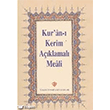 Kur`an- Kerim Aklamal Meali Trkiye Diyanet Vakf Yaynlar