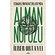 Osmanl mparatorluunda Alman Nfuzu Kronik Kitap