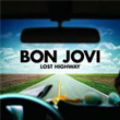 Lost Highway Bon Jovi