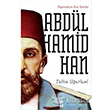 Payitahtn Son Sahibi Abdlhamid Han Tima Yaynlar
