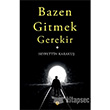 Bazen Gitmek Gerekir Ares Yaynclk