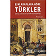 Eski Araplara Gre Trkler Hikmetevi Yaynlar