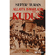 Allah`a Ismarladk Kuds Pnar Yaynclk