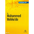 Hz. Muhammed Mekke`de Kuramer Yaynlar