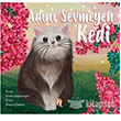 Adn Sevmeyen Kedi H Yaynlar