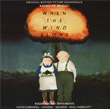 When The Wind Blows Soundtrack