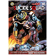 Suicide Squad Cilt 5: Drt Duvar Arasnda JBC Yaynclk
