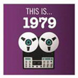 This Is 1979