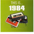 This Is 1984