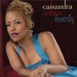Loverly Cassandra Wilson