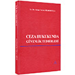 Ceza Hukukunda Gvenlik Tedbirleri US A Yaynclk