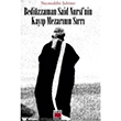 Bedizzaman Said Nursi`nin Kayp Mezarnn Srr Elips Kitap