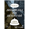 Moskovada Bir Beyefendi Hep Kitap