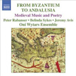 Byzantium To Andalusia From Byzantium To Andalusia