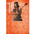 Sacred Fire Live In South America Santana