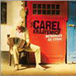 Memorias De Cuba Carel Kraayenhof
